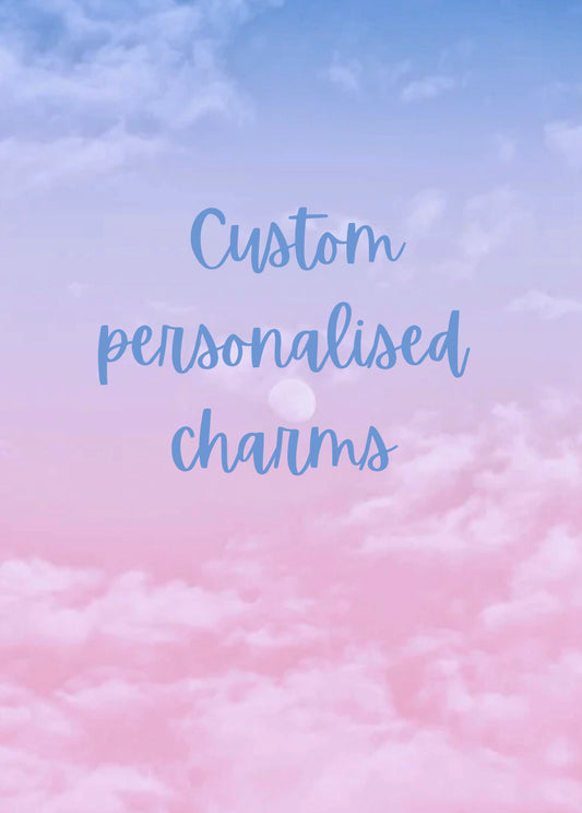 Custom Personalised Charm